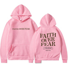 Faith Over Fear Hoodie